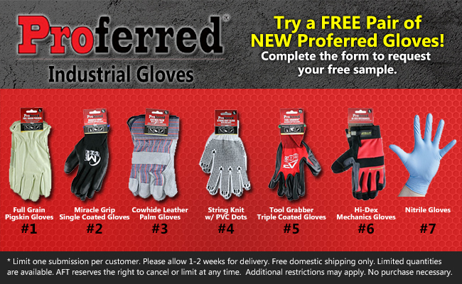 Request a FREE Sample of Proferred Industrial Gloves